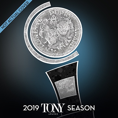 Tony Awards Season Album (not actual cover)