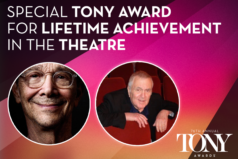Joel Grey & John Kander to Each Receive A 2023 Special Tony Award for
